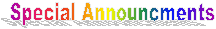 Special Announcments